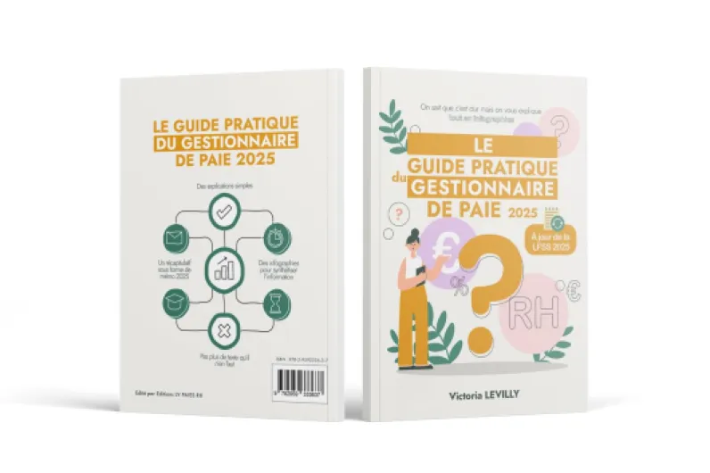 Le Guide Pratique du Gestionnaire de Paie 2025 - 249 pages
